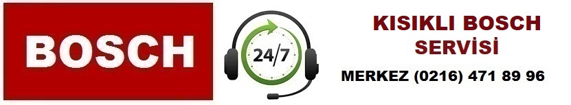 Kısıklı Bosch Servisi